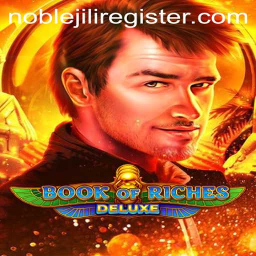 Explore the Enchantment of Book of Riches Deluxe with NOBLEJILI