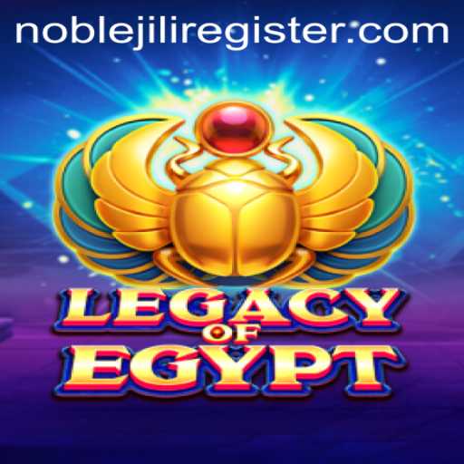 Exploring the Intriguing World of LegacyOfEgypt with NOBLEJILI