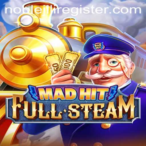 MadHitFullSteam: A Captivating Game Experience with NOBLEJILI